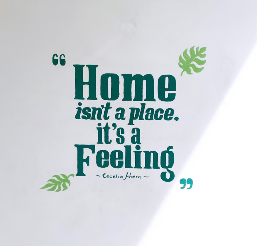 Home is a feeling
